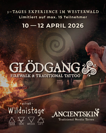 Feuerlauf & Tattoo Wildnistage und Ancientskin Nordic Tattoo